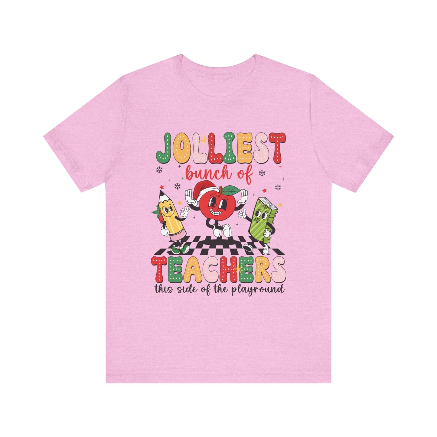 Jolliest Bunch of Teachers Graphic Tee