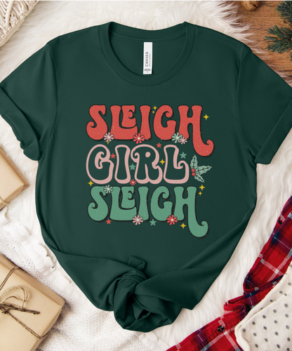 Sleigh Girl Sleigh Graphic Tee