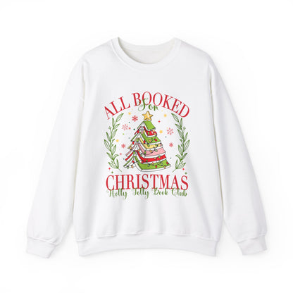 All Booked For Christmas Sweatshirt