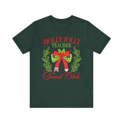 Holly Jolly Teacher Social Club Graphic Tee