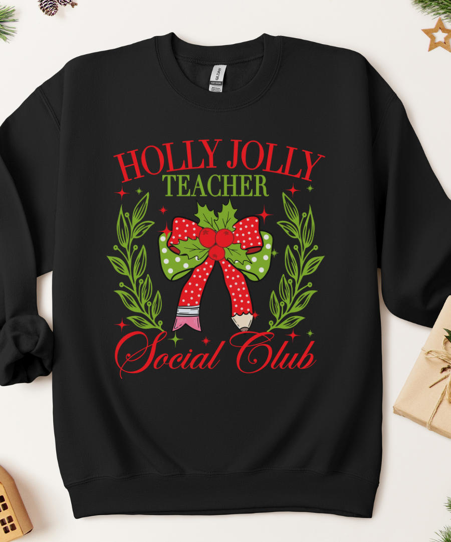 Holly Jolly Teacher Sweatshirt